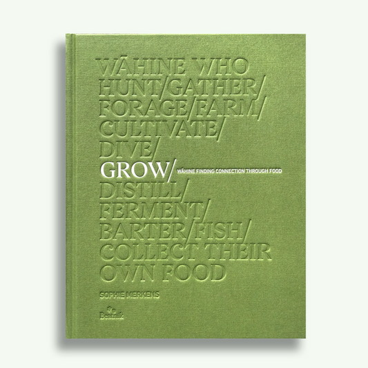 Grow | Wāhine Finding Connection Through Food